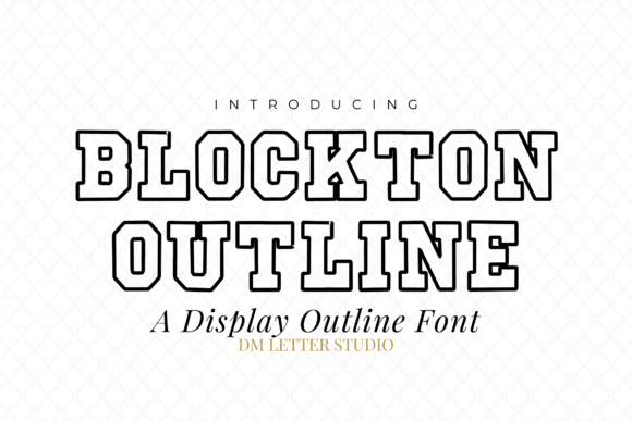 Blockton Outline: The Bold Display Font for Modern Branding