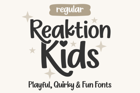 Reaktion Kids Regular: The Handwritten Font with Heart