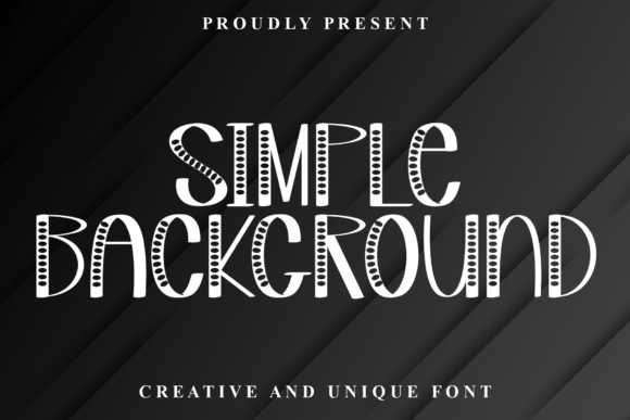 Simple Background: A Font That Feels Like a Handwritten Hug
