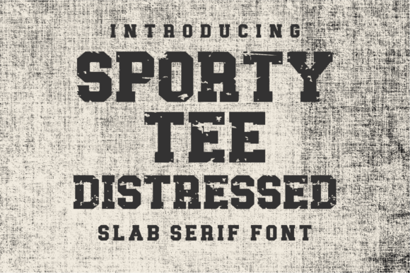 Sporty Tee Distressed: A Font with Built-In Grit and Energy